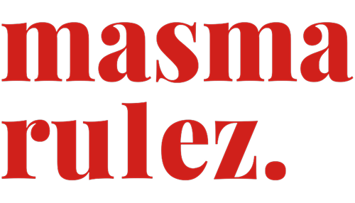 masma rulez